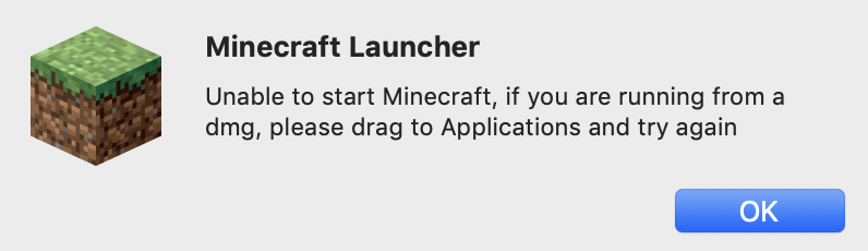 Unable To Start Minecraft If You Are Running From A Dmg