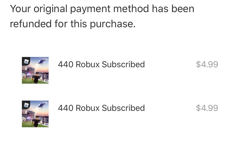 Refund Didnt Get Refunded Apple Community - how to get refund robux