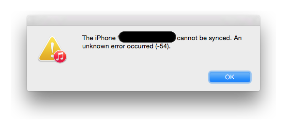 iPhone Cannot Be Synced Error (-54) - Apple Community