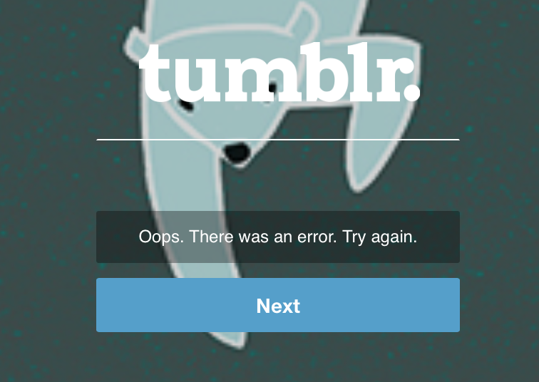 Unwrapping Tumblr — Sassy Tumblr Login Error: When you accidentally