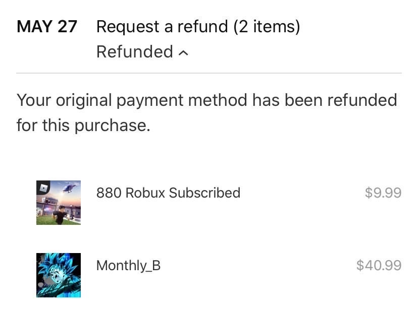 I Refunded Somthing And I Didnt Get The M Apple Community - can you get refunds on roblox for robux